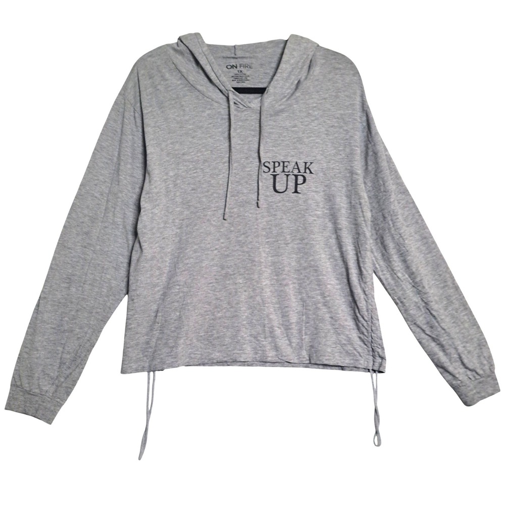 ON FIRE Jersey Hoodie Women 1X Gray‎ Graphic Speak Up Drawstring Sides